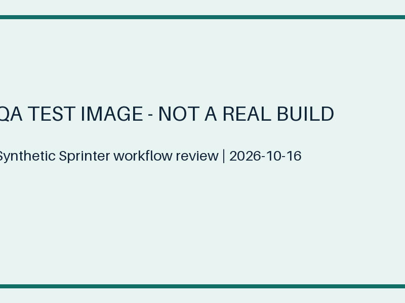 Test card reading QA TEST IMAGE - NOT A REAL BUILD.